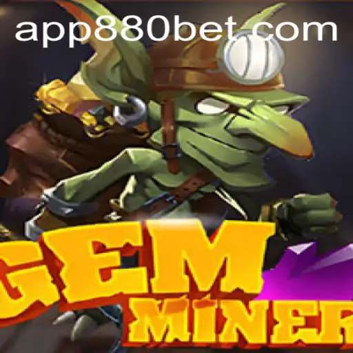 Discover the Thrills of GemMiner: A Comprehensive Guide